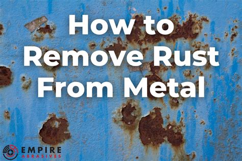 how to remove rust from sheet metal|easy rust removal from metal.